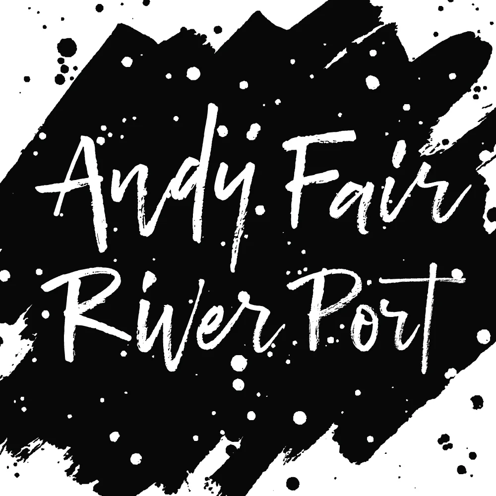 Andy Fair - River Port 1000x1000.jpg