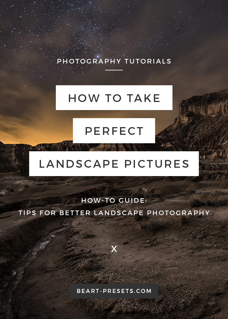 How to Take Perfect Landscape Photo