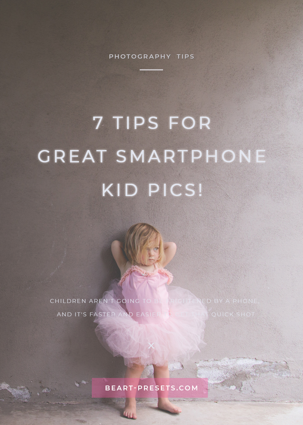 Seven Tips for Great Smartphone Kid Pics!