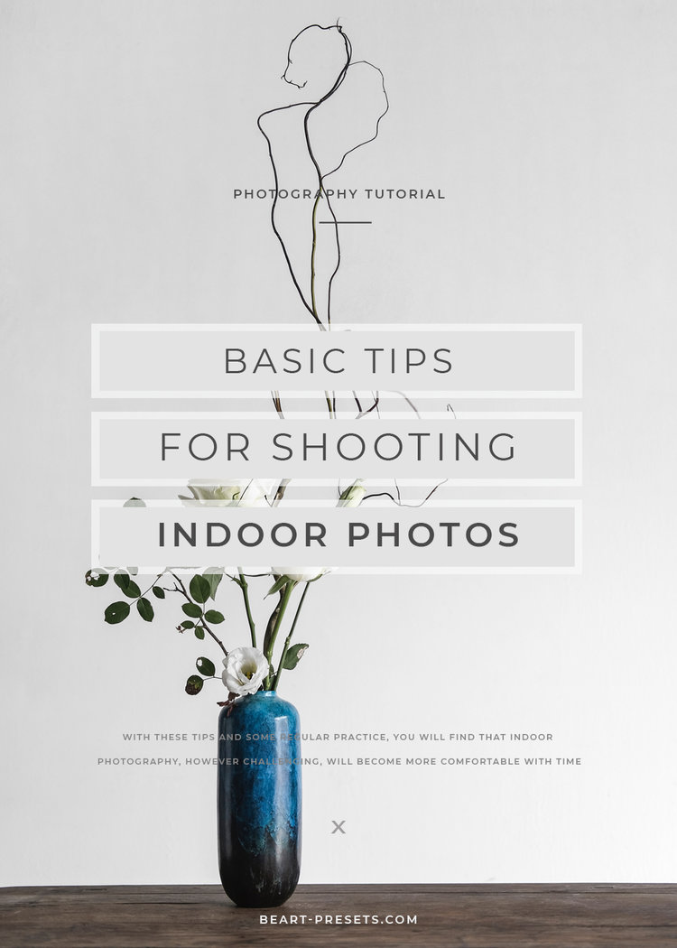 Basic Tips for Shooting Indoors