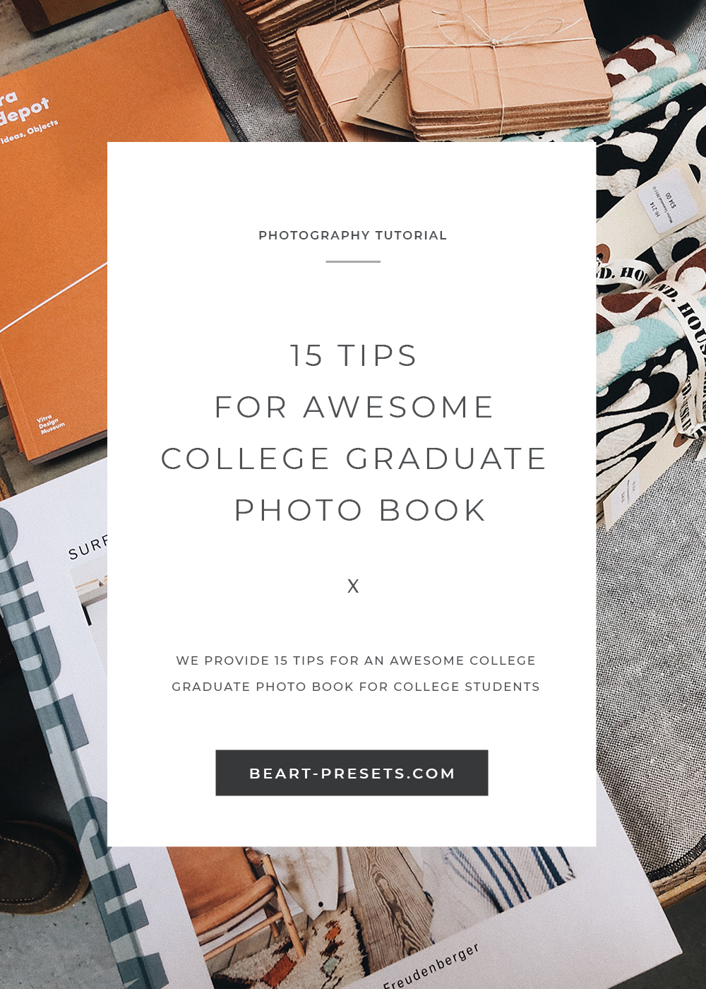 15 Tips for Awesome College Graduate Photo Book