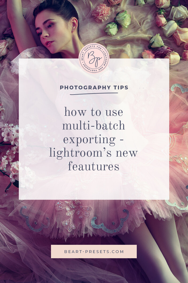how to use multi-batch exporting -  lightroom’s new feautures
