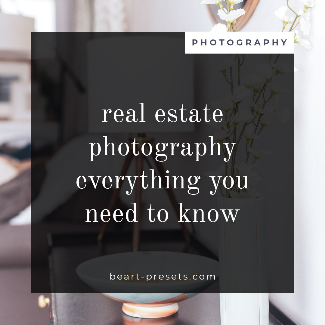 The ABC's of Real Estate Photography: Everything you need to know