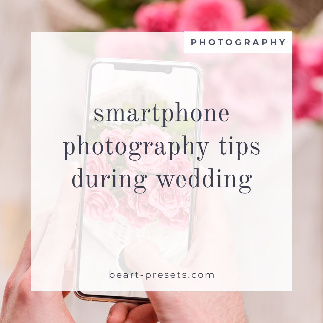 Capturing Intimacy: Smartphone Photography Tips During Wedding