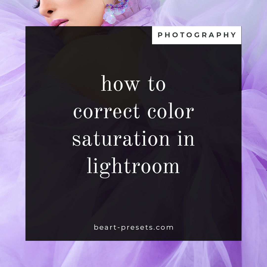 Lightroom's Color Saturation Adjustments
