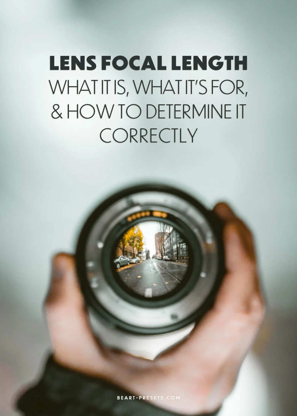 Lens focal length what it is, what it's for, and how to determine it
