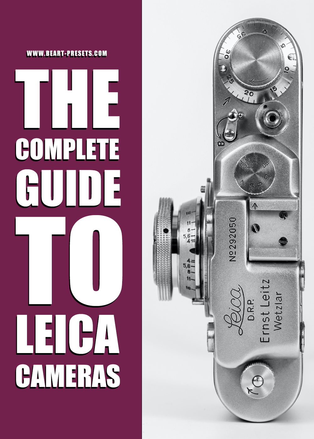 The Complete Guide To Leica Cameras