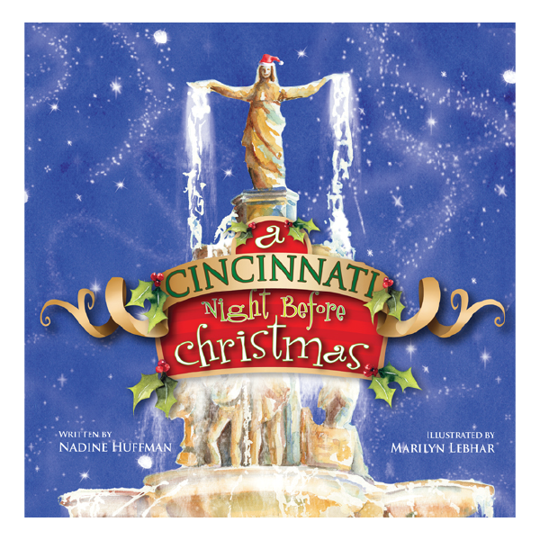 A Cincinnati Night Before Christmas — Orange Frazer Press