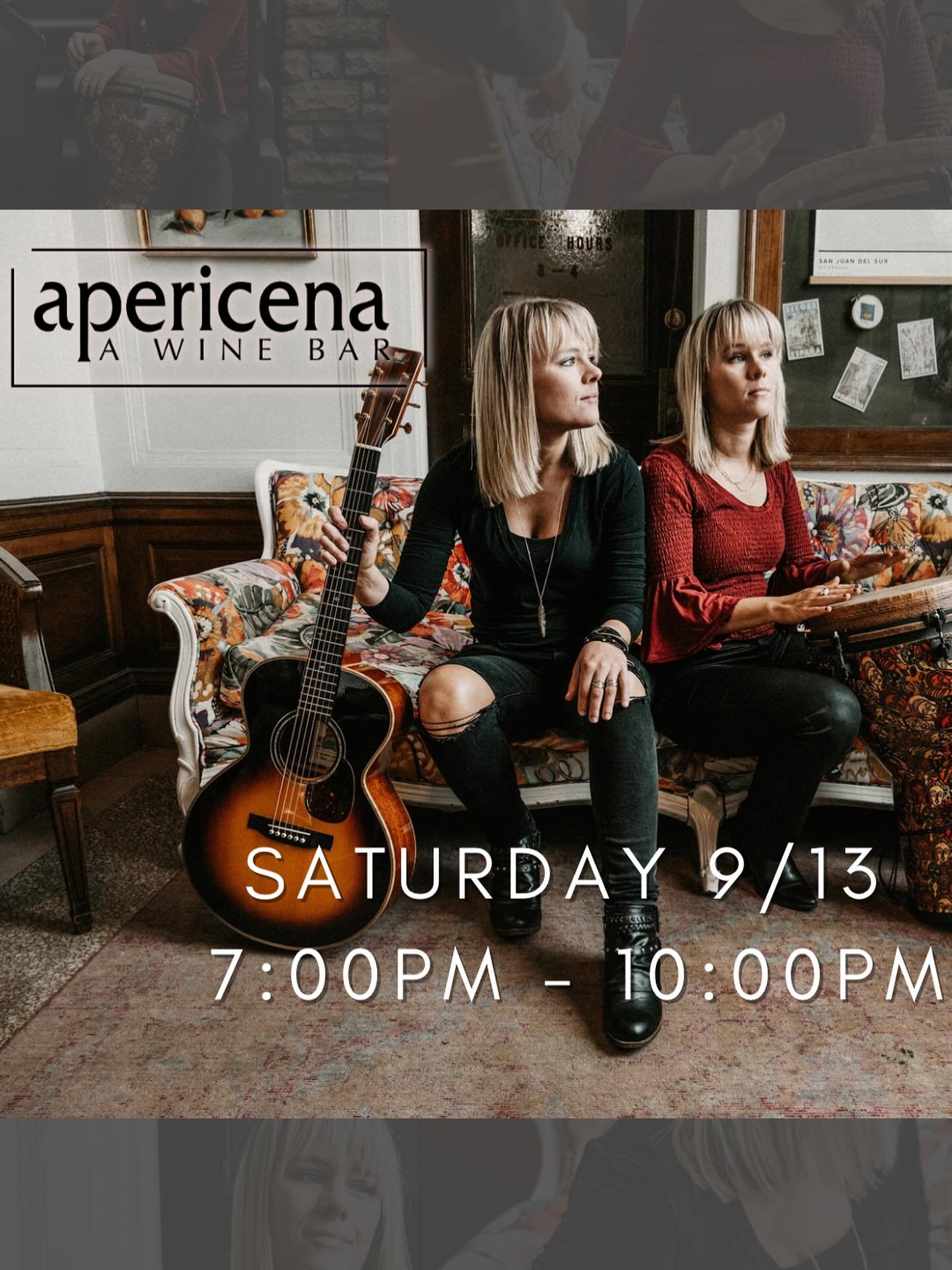 Ashley and Brittany will be at @apericenawine this Saturday (9/13) from 7-10pm! Don&rsquo;t miss out on hearing these two angels at one of our favorite venues!