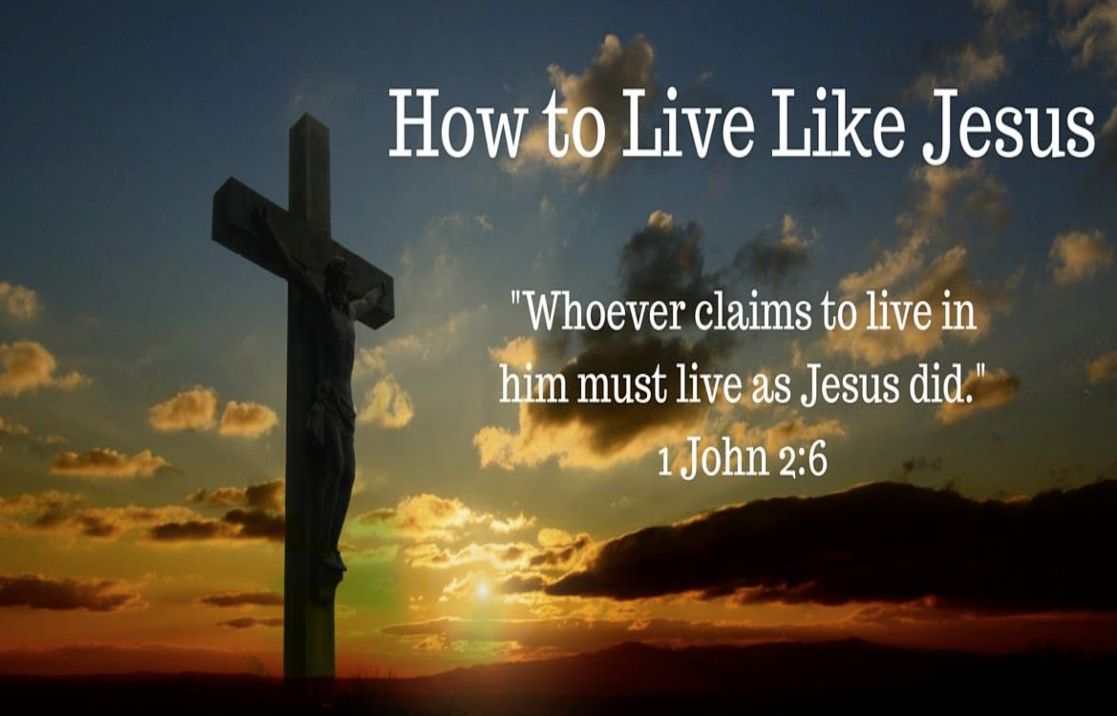Live Like Jesus!