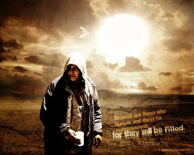 Hunger and Thirst for Righteousness