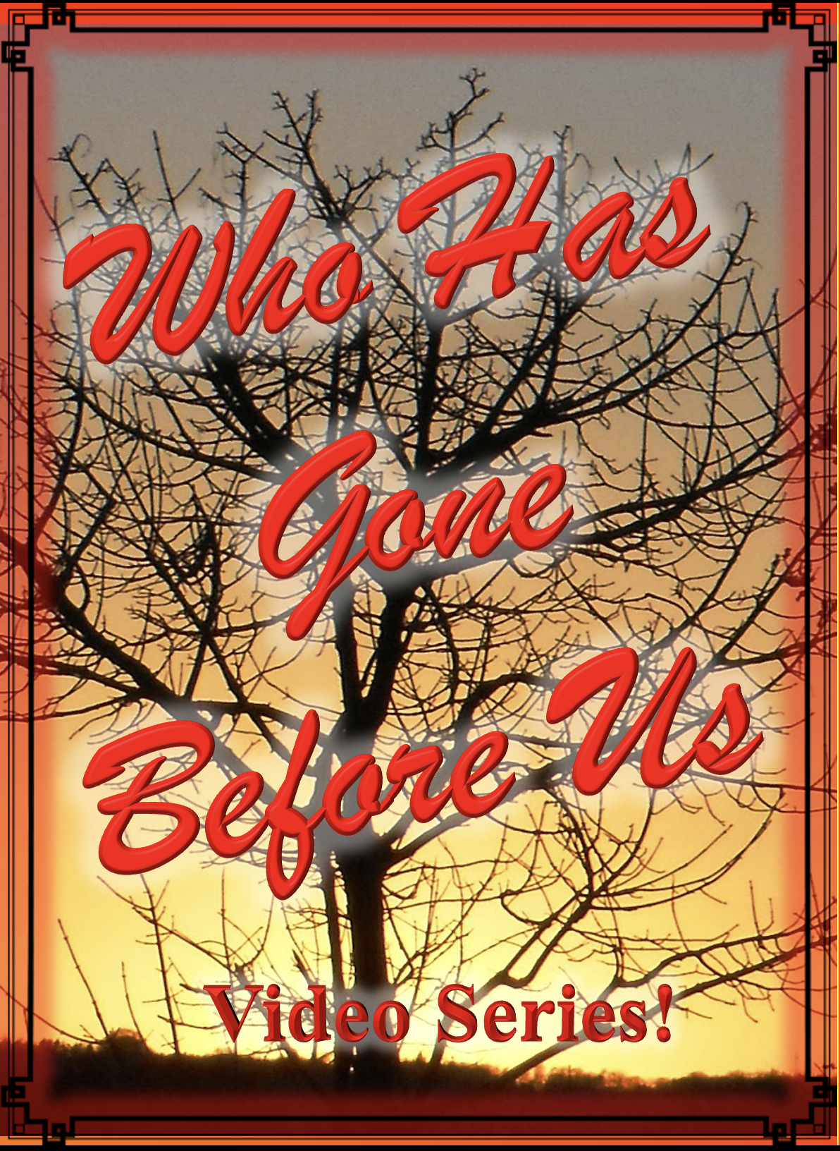 Who Has Gone Before Us