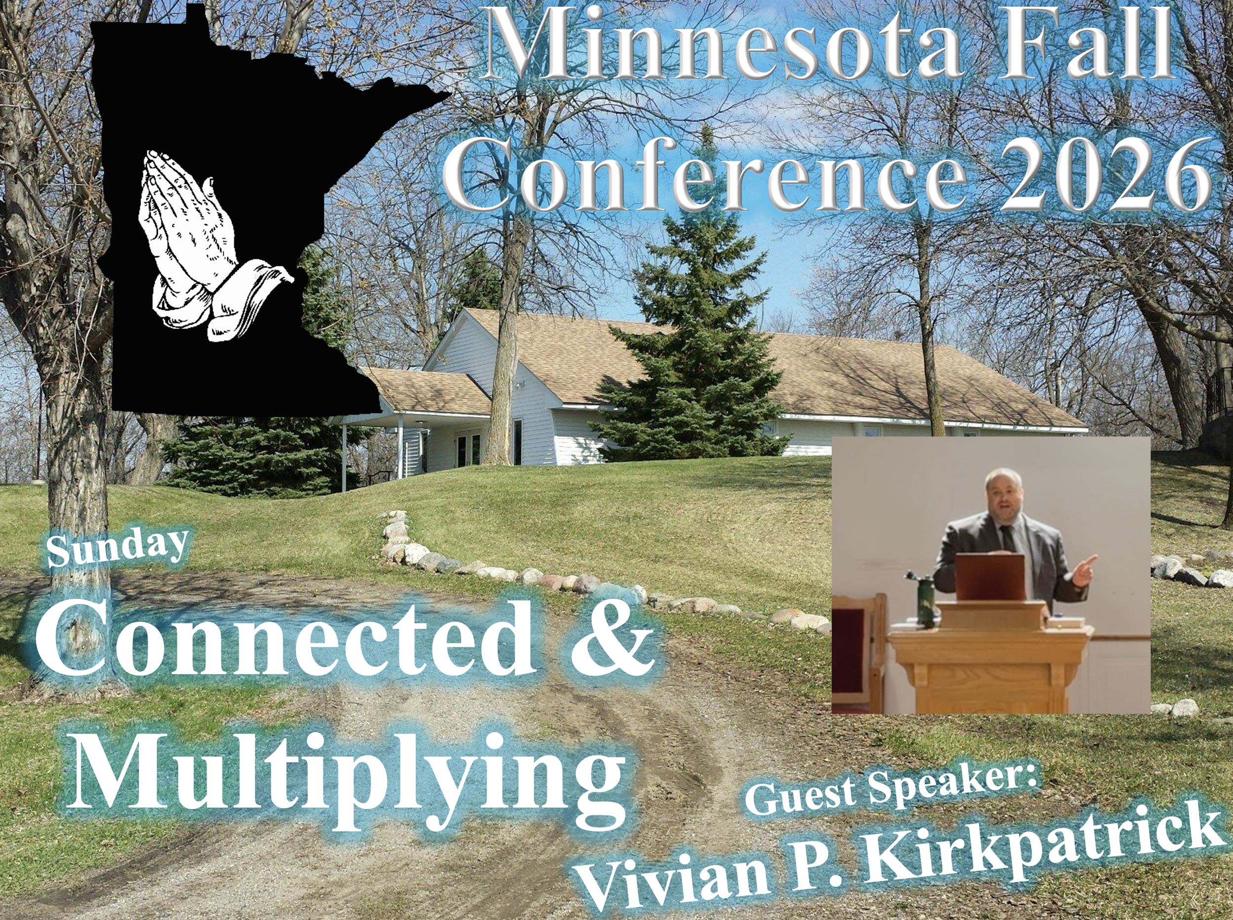 MN Fall Conference - Connected &amp; Multiplying