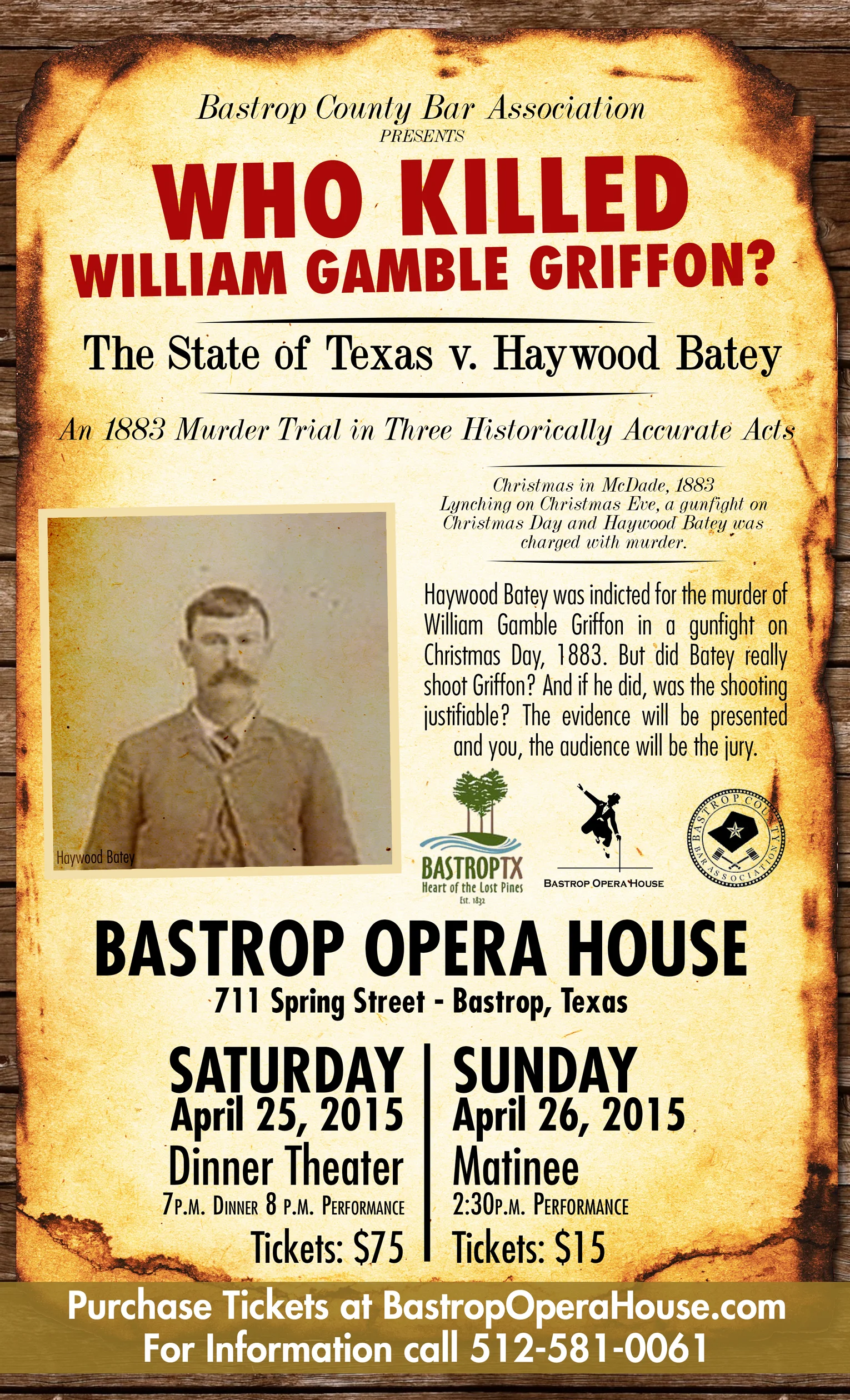 Tickets are sold out for the Dinner Theater showing but are available for the Sunday matinee performance. 