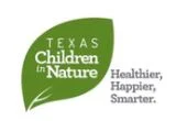Texas Children in Nature Summit - San Antonio, TX