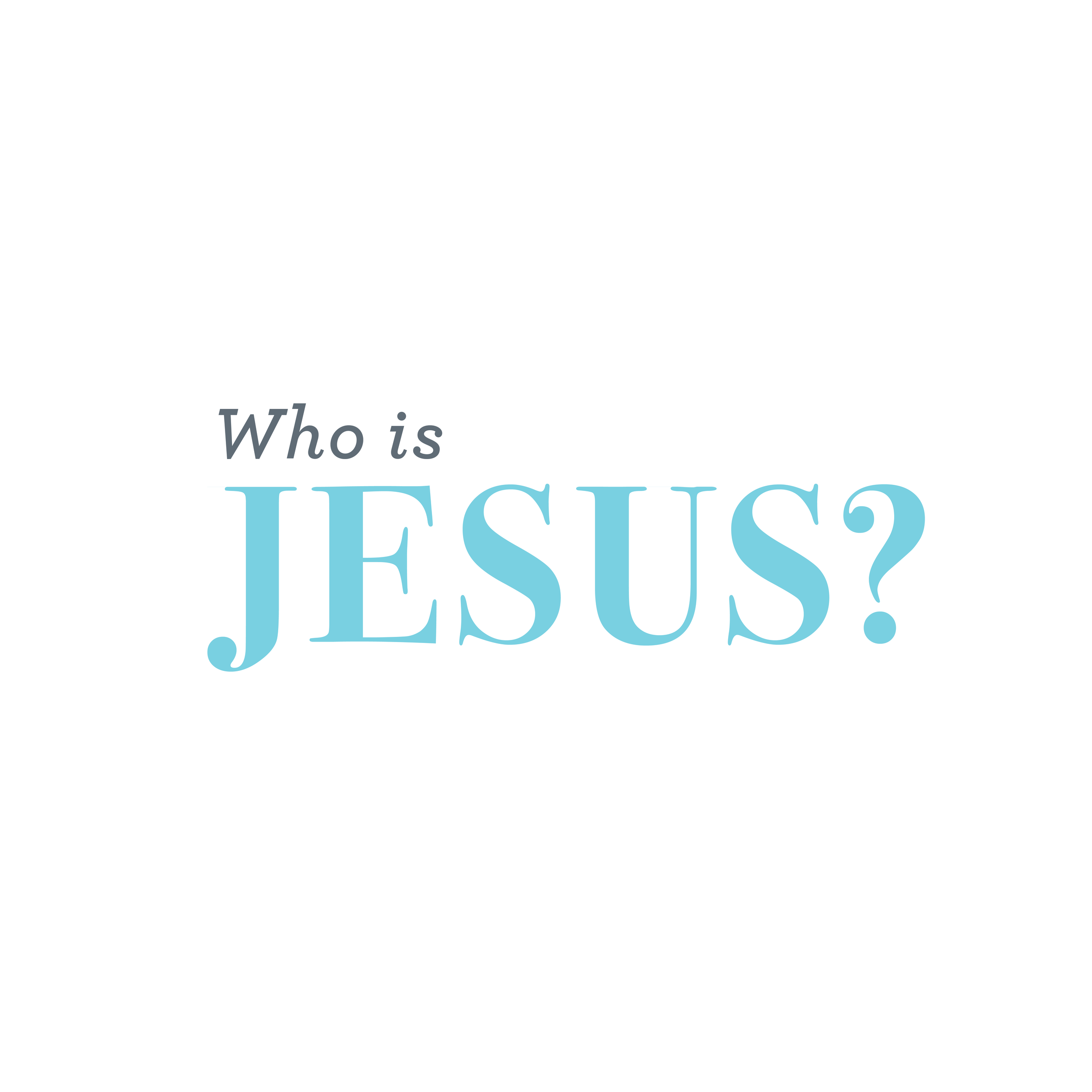 Who Is Jesus?