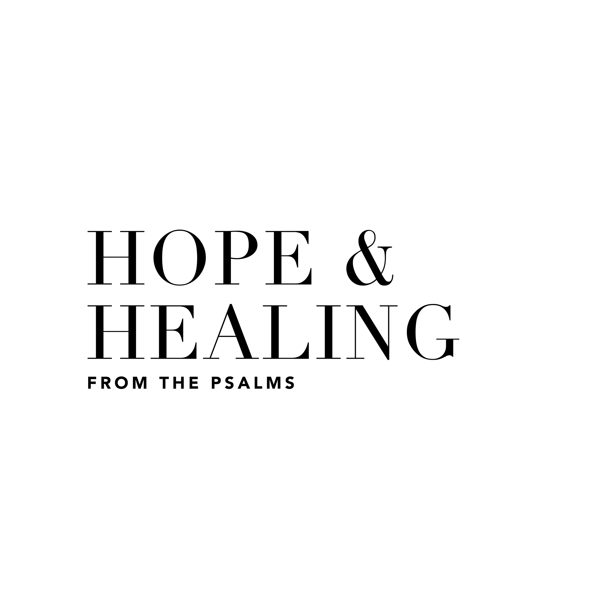 Hope + Healing within a Community of Believers
