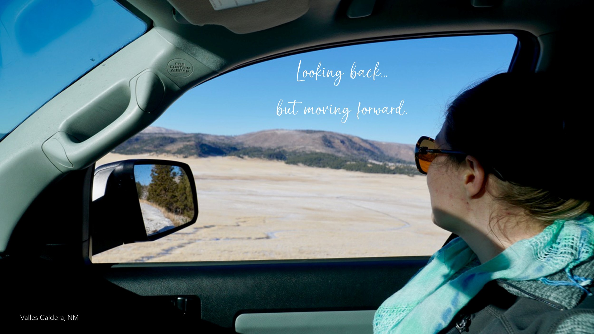  “Looking back… but moving forward.” 