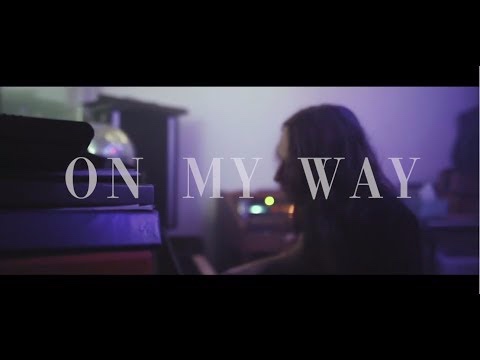 On My Way