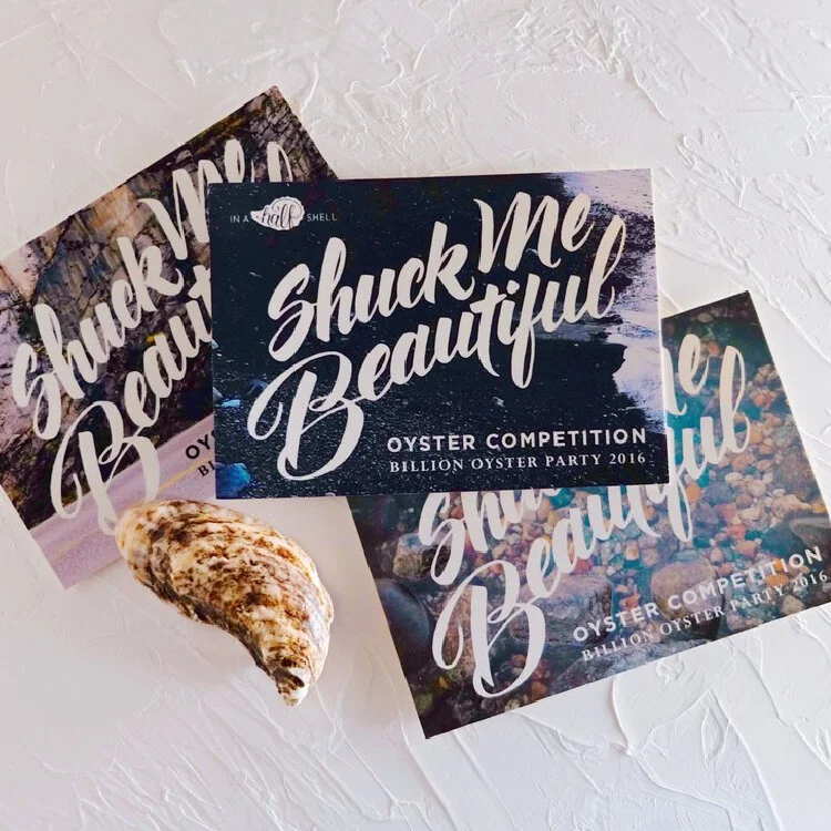 “Shuck Me Beautiful” Hand-Lettering