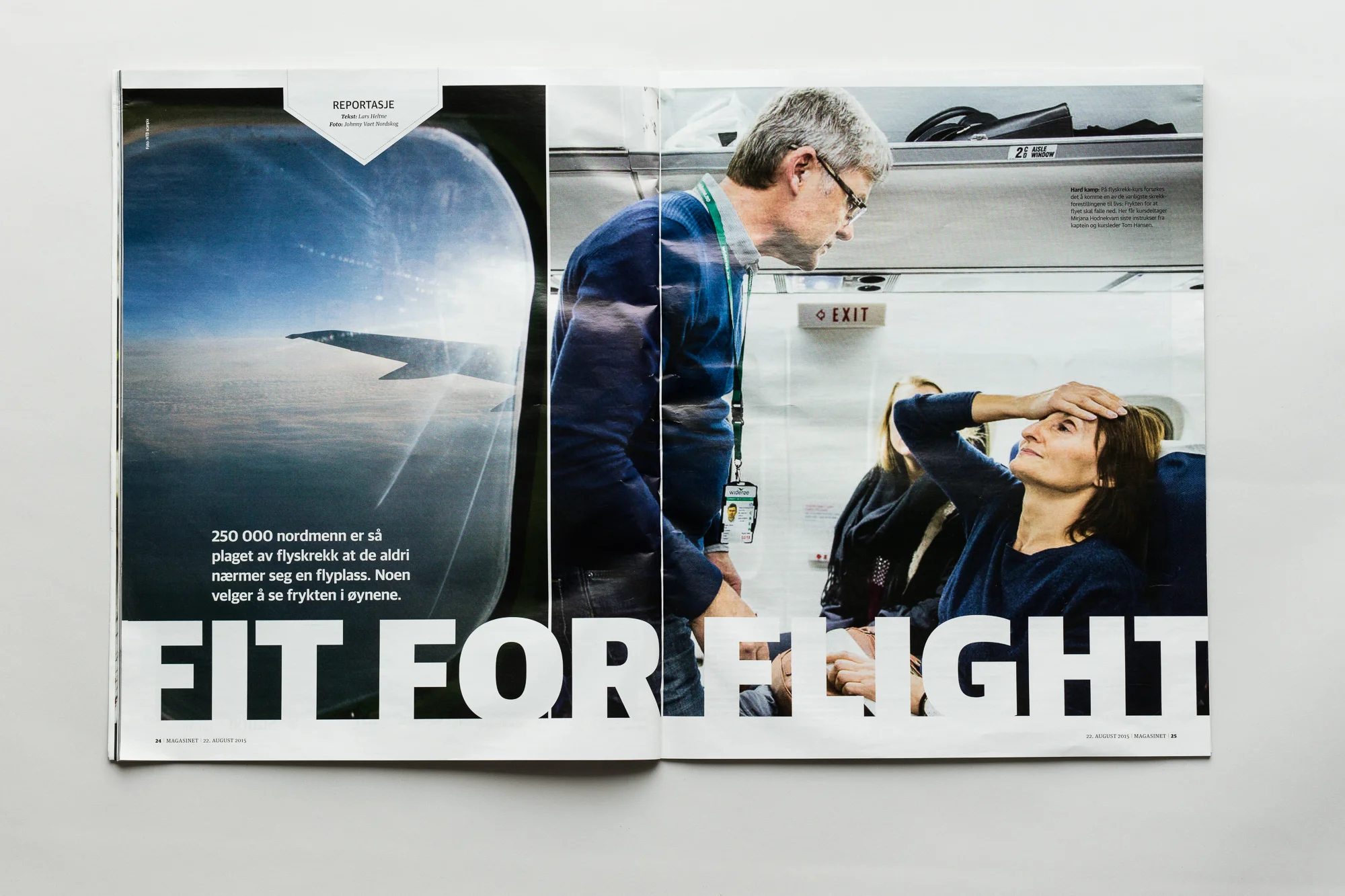 Dagbladet Magasinet, 22.August 2015