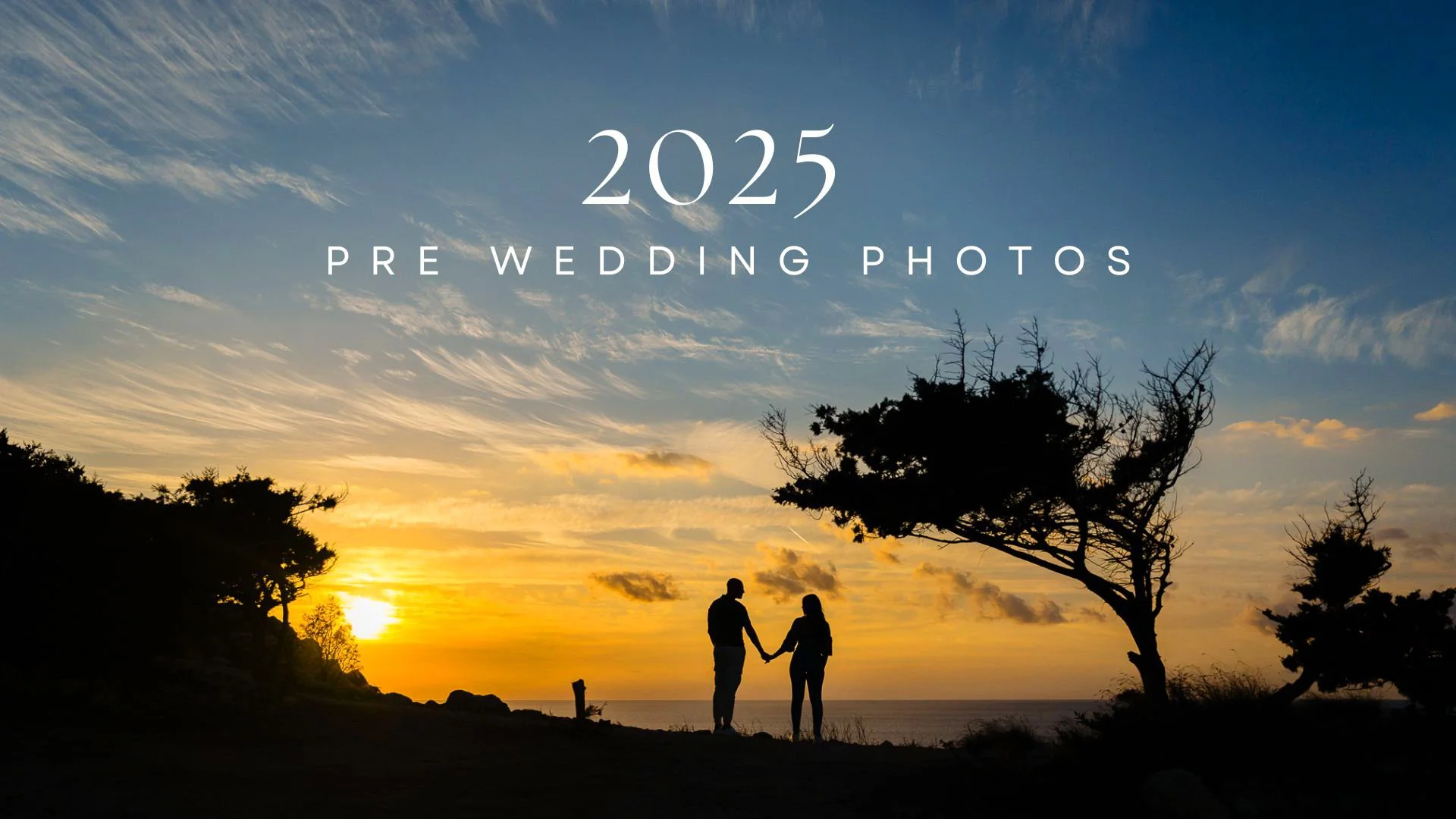 2025 Pre Wedding Photos - Favourites Collection