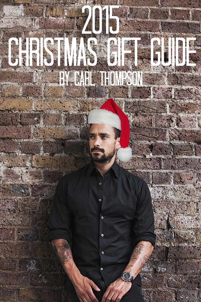 2015 CHRISTMAS GIFT GUIDE FOR HIM