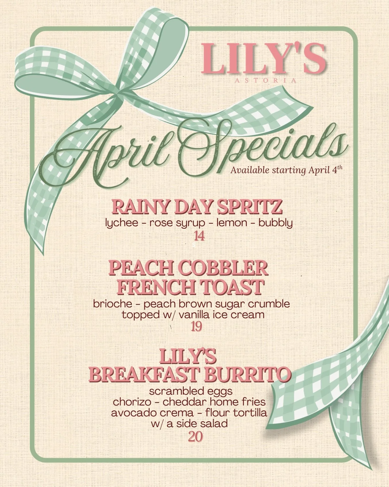🎀🌷LILY&rsquo;S APRIL SPECIALS🌷🎀 Put a little Spritz in your step and join us all month long for our April Specials (Starting tomorrow April 4th)🍾 From our simply sweet Peach Cobbler French Toast to our hearty Breakfast Burrito, we&rsquo;re one t
