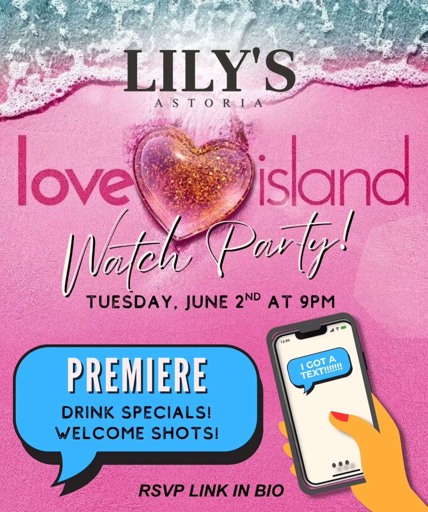 🏝️❤️&zwj;🔥LOVE ISLAND PREMIERE❤️&zwj;🔥🏝️ I GOT A TEXT!!🤳 &hellip;And it&rsquo;s telling us to head to Lily&rsquo;s on Tuesday, June 2nd for the Love Island Premiere Watch Party🍹 Welcome shots. Drink specials all night. Yelling at the TV. Villa 