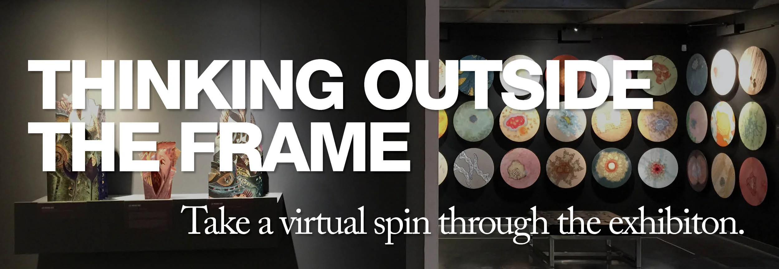 ThinkingOutsideTheFrameVirtualTour_WebBanner.jpg