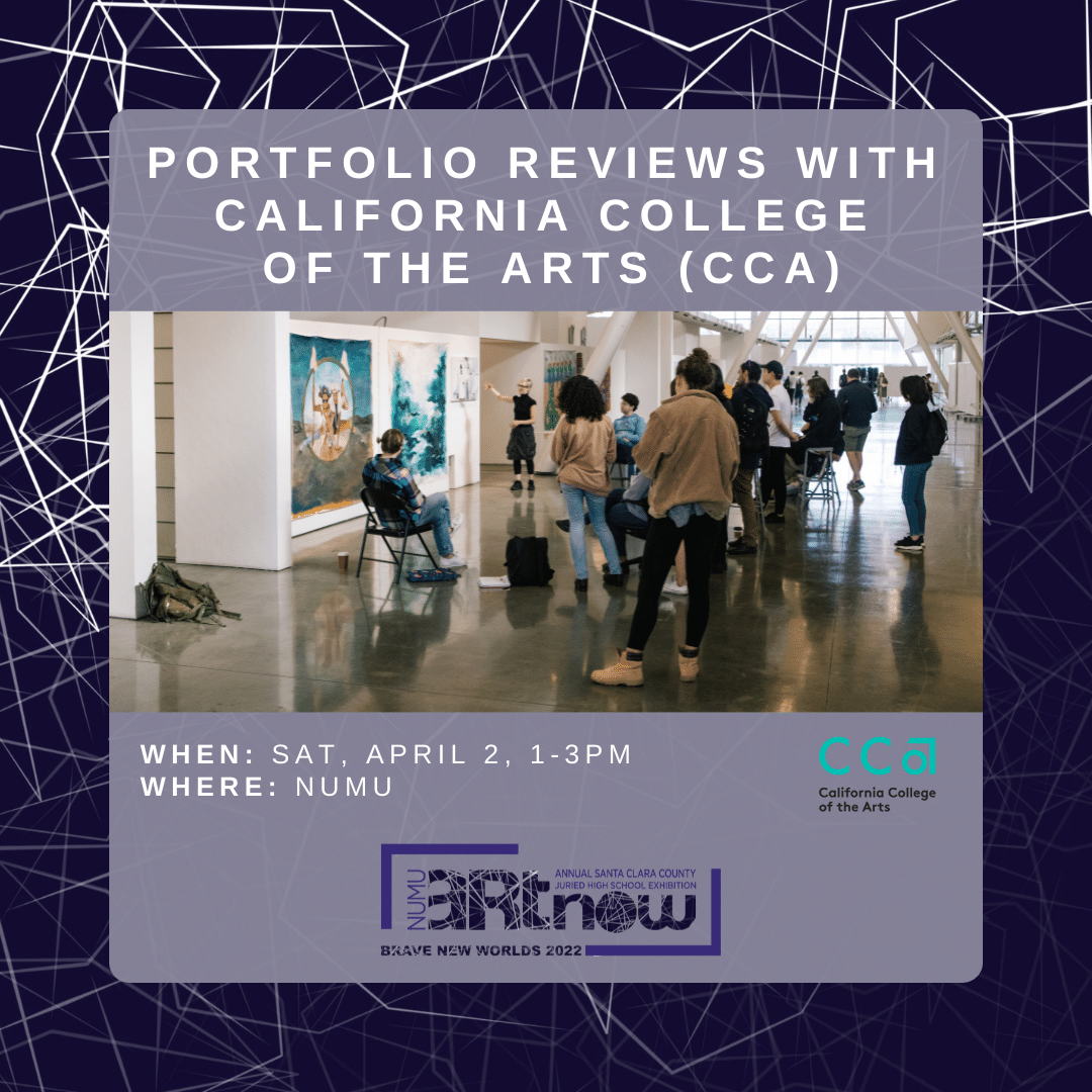 ArtNow 2022: Portfolio Reviews with California College of the Arts (CCA)