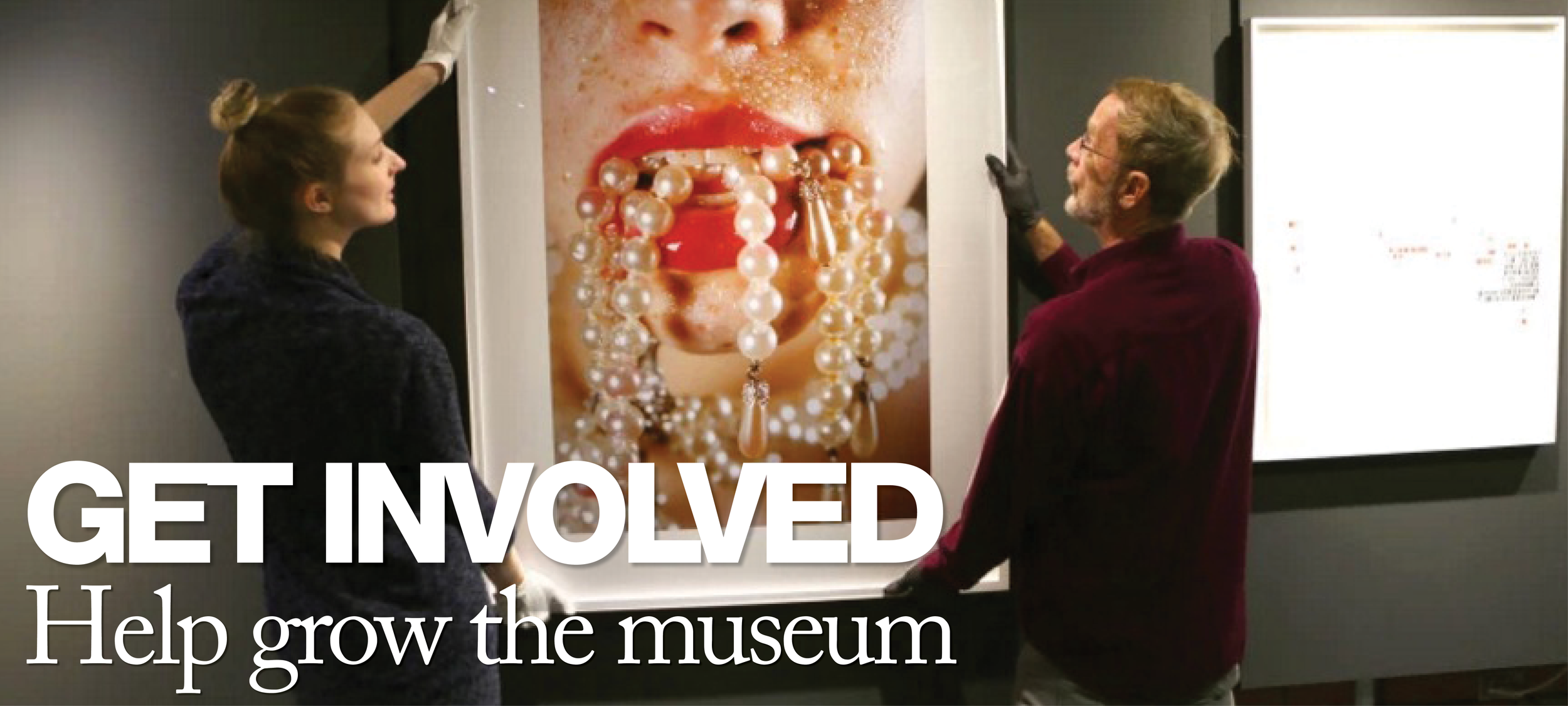 Get involved. Help grow the museum..png