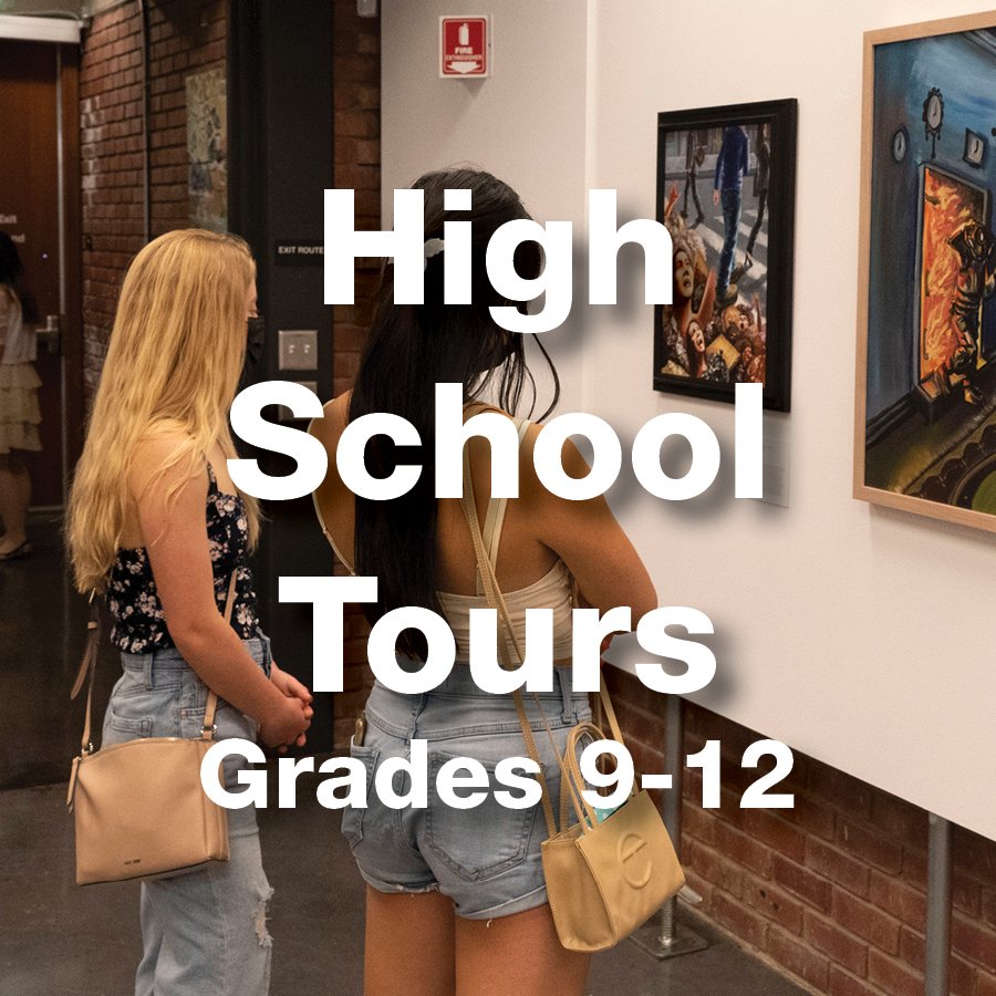 High School Tours, Grades 9-12