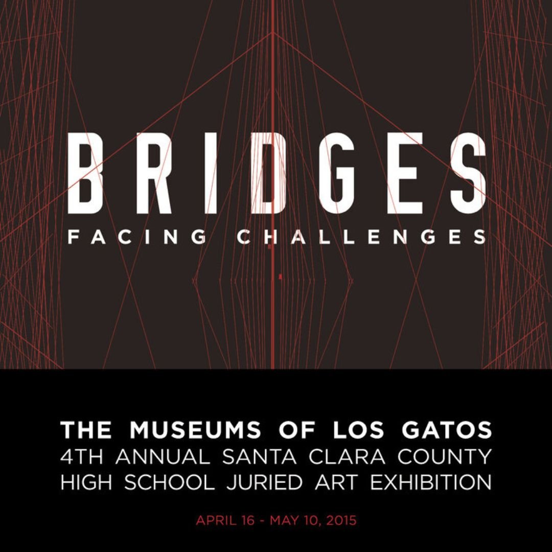 Bridges: Facing Challenges: 4th Annual Juried High School Exhibition