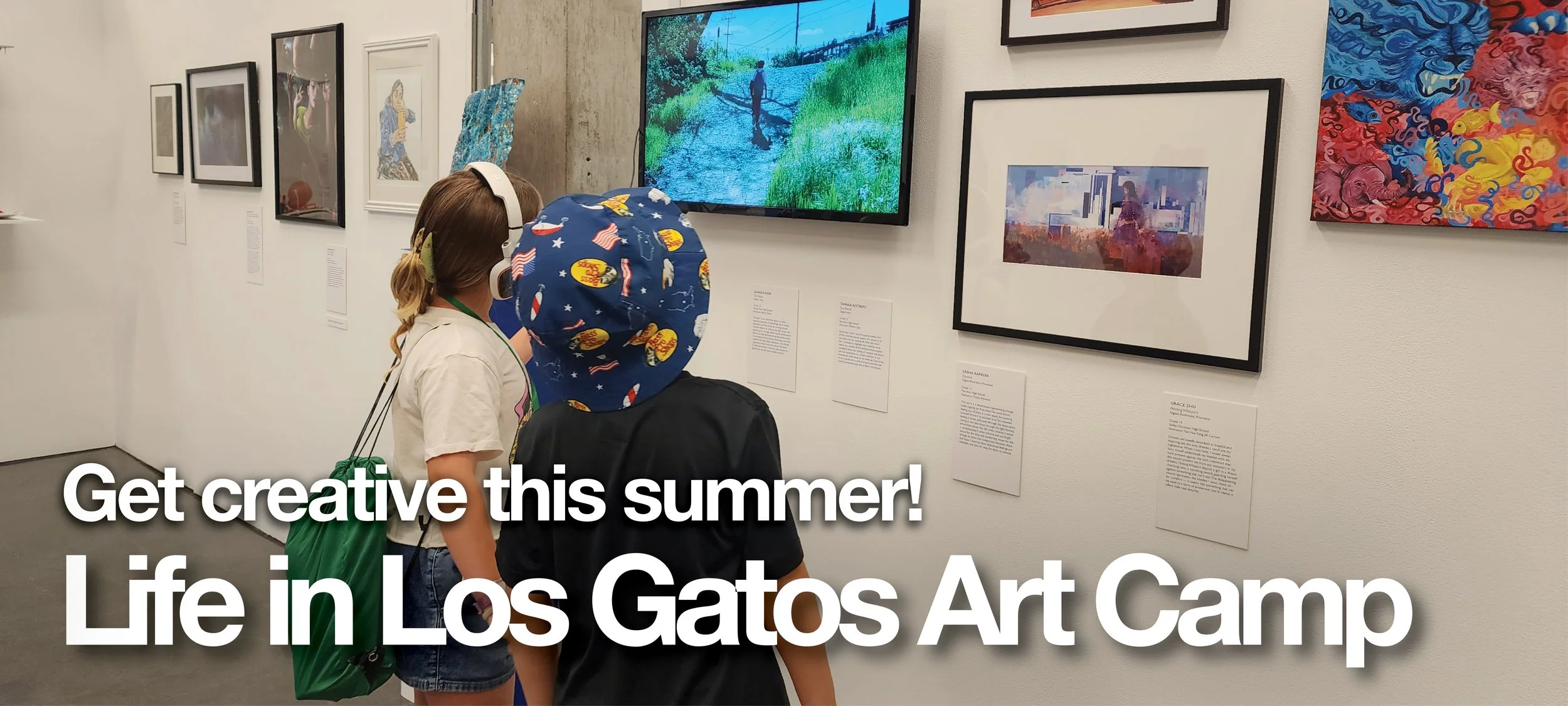Get creative this summer! Life in Los Gatos Art Camp. A photo of two children looking at art on the wall of a museum