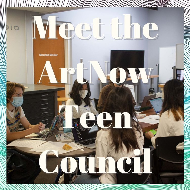 Meet the ArtNow Teen Council, photo of teens meeting around a table