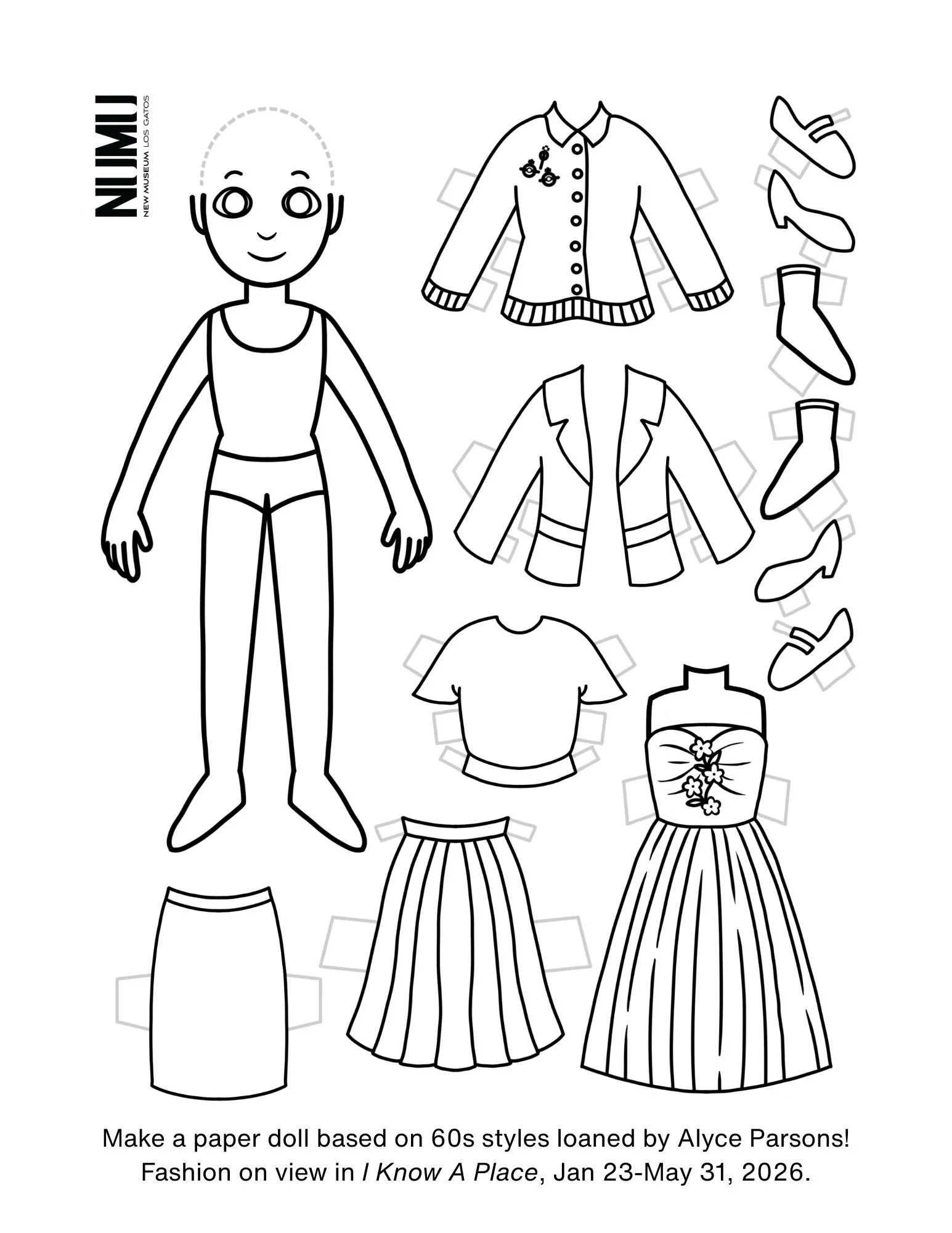 A paper doll, wearing underclothes, and 1960s styles clothes, including a cardigan and a prom dress. "Make a paper doll based on 60s styles loaned by Alyce Parsons! Fashion on view in 'I Know A Place,' on view Jan 23-May 31, 2026."