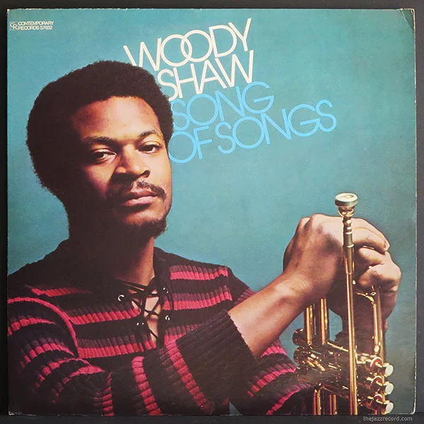 Woody Shaw - "Song Of Songs" - LP