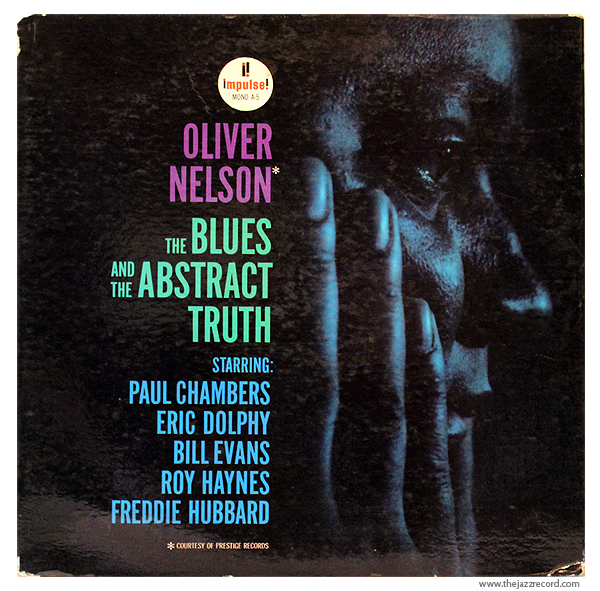 vinilico - Cosa stiamo ascoltando in questo momento - Pagina 14 Oliver-nelson-the-blues-and-the-abstract-truth-front-lp