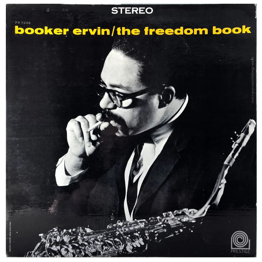 Leading His Own Way: Booker Ervin - "The Freedom Book"