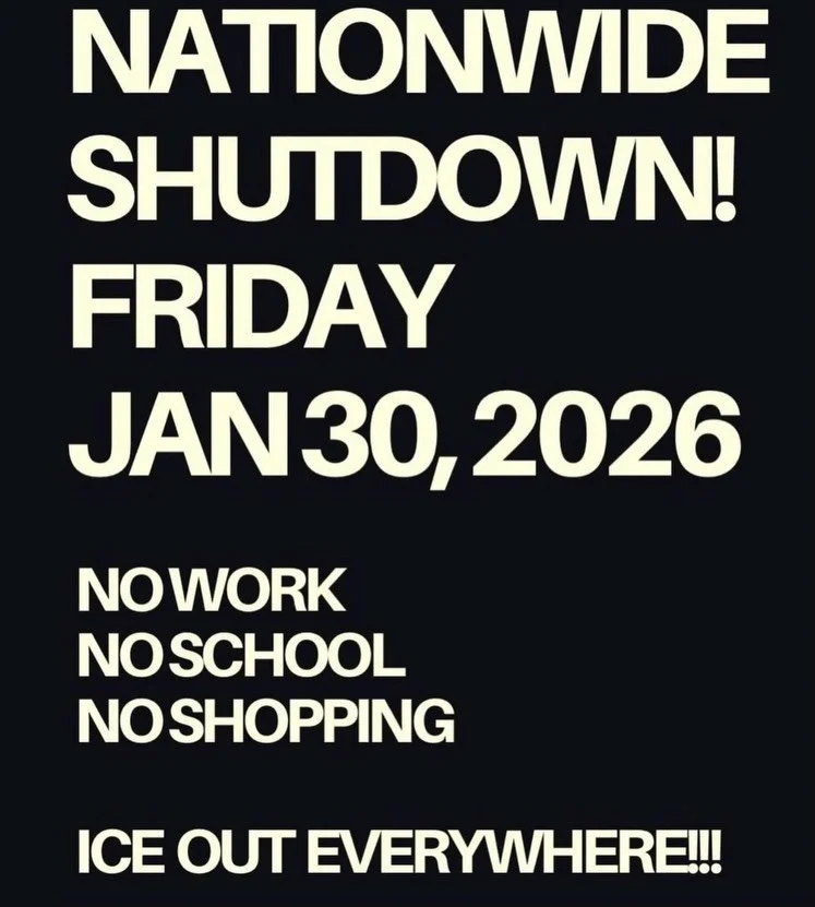 This Friday, in solidarity with the citizens of Minnesota,&nbsp;hundreds of other organizations and millions of citizens (https://nationalshutdown.org/),&nbsp;we are participating in the national&nbsp;strike on January 30, 2026. Food hub orders will 
