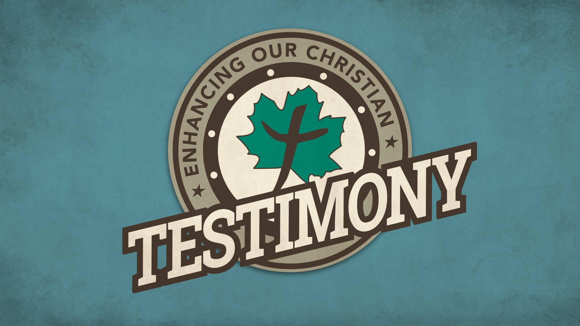 Enhancing Our Christian Testimony • Mar. 5 - April 2, 2017