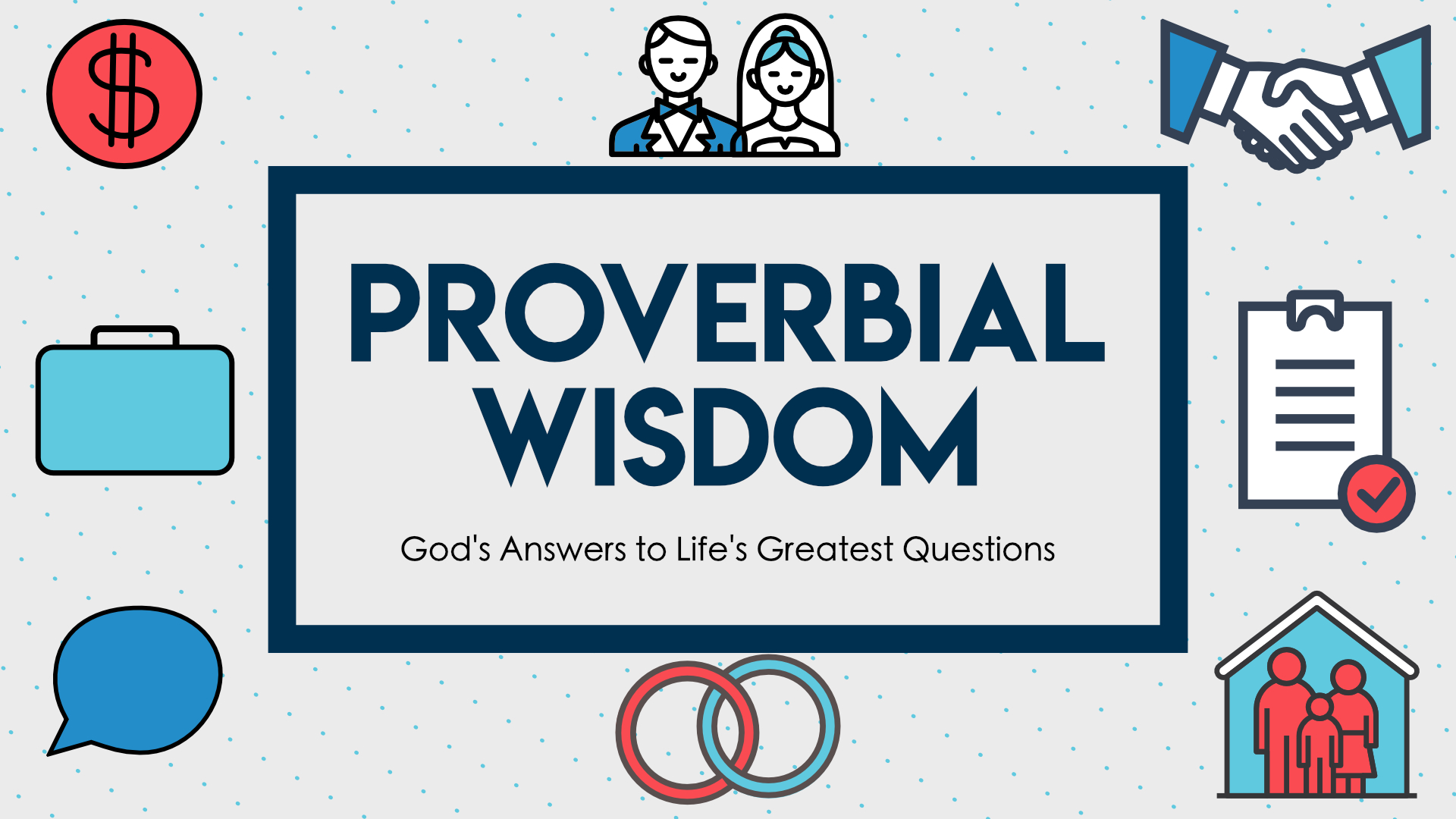 Proverbial Wisdom • Apr. 23 - June 18, 2017