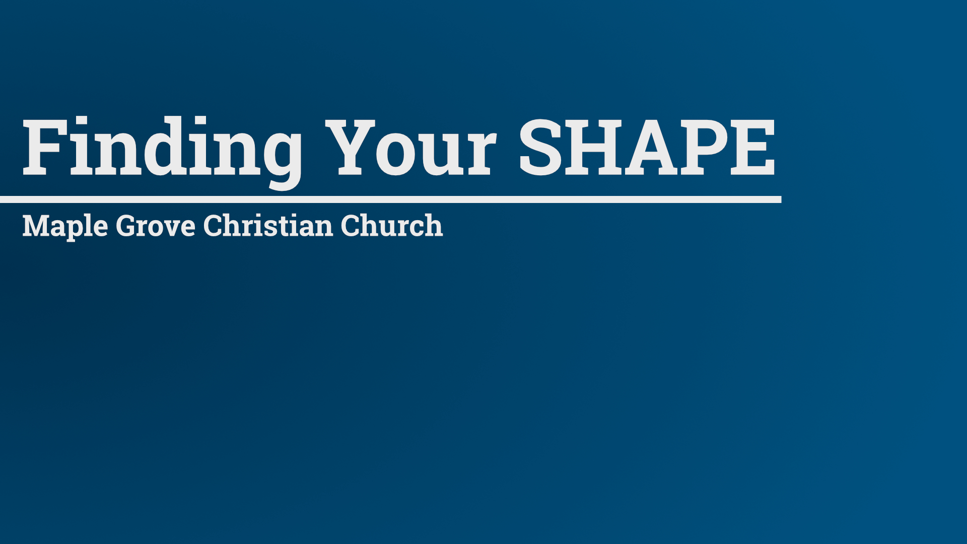 Finding Your SHAPE • July 29 - Aug. 23, 2015