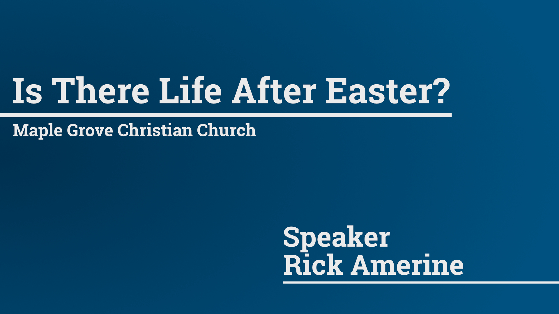 Is There Life After Easter? • Apr. 5, 2015