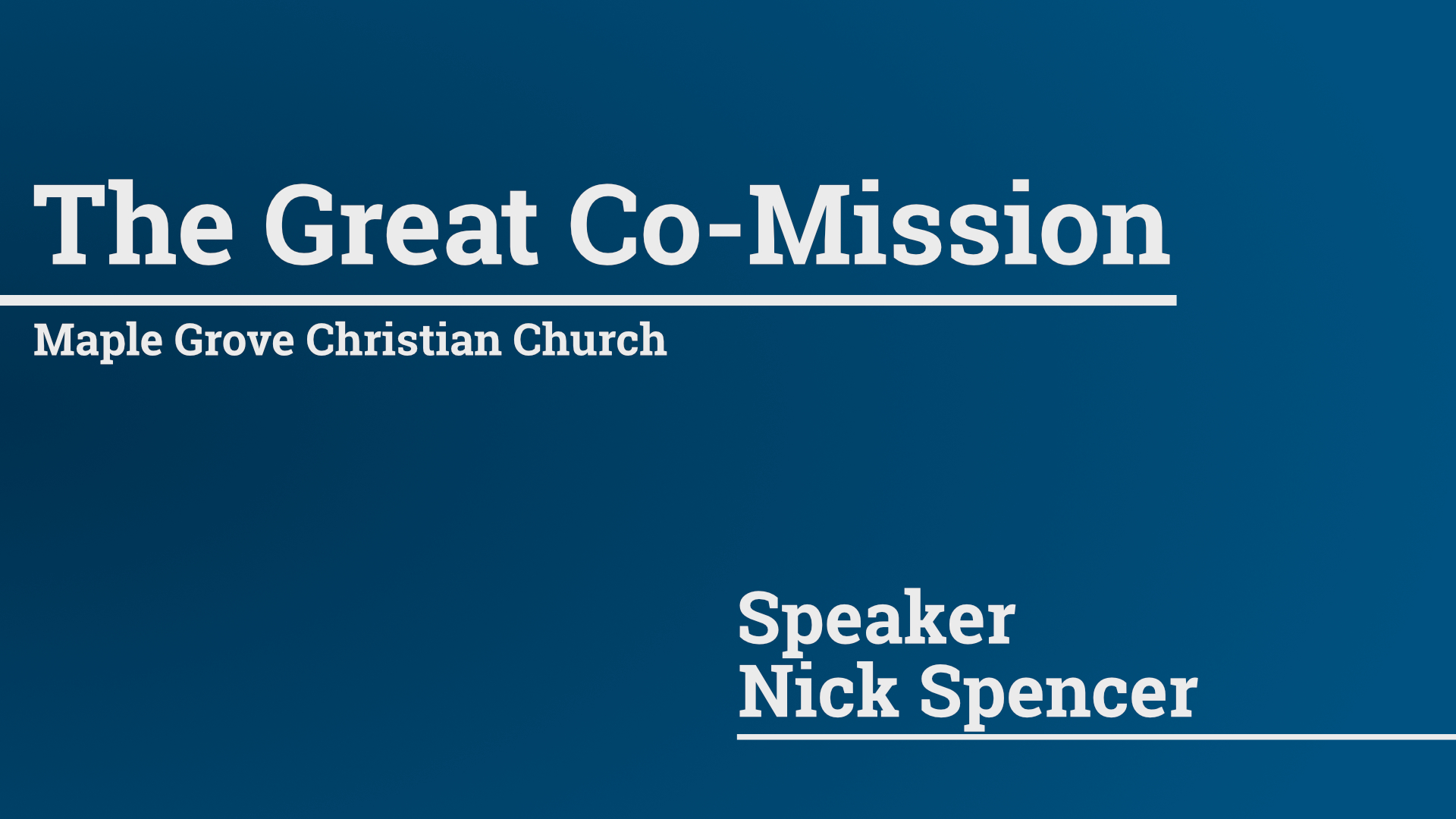 The Great Co-Mission • June 7, 2015