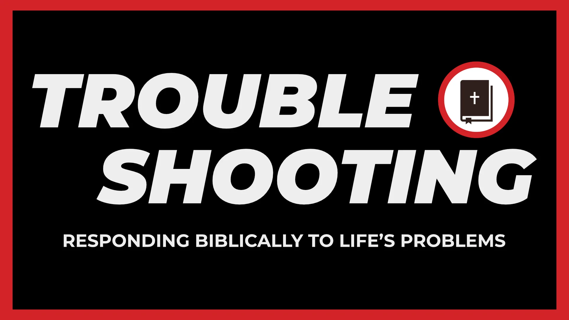 Troubleshooting Title.jpeg