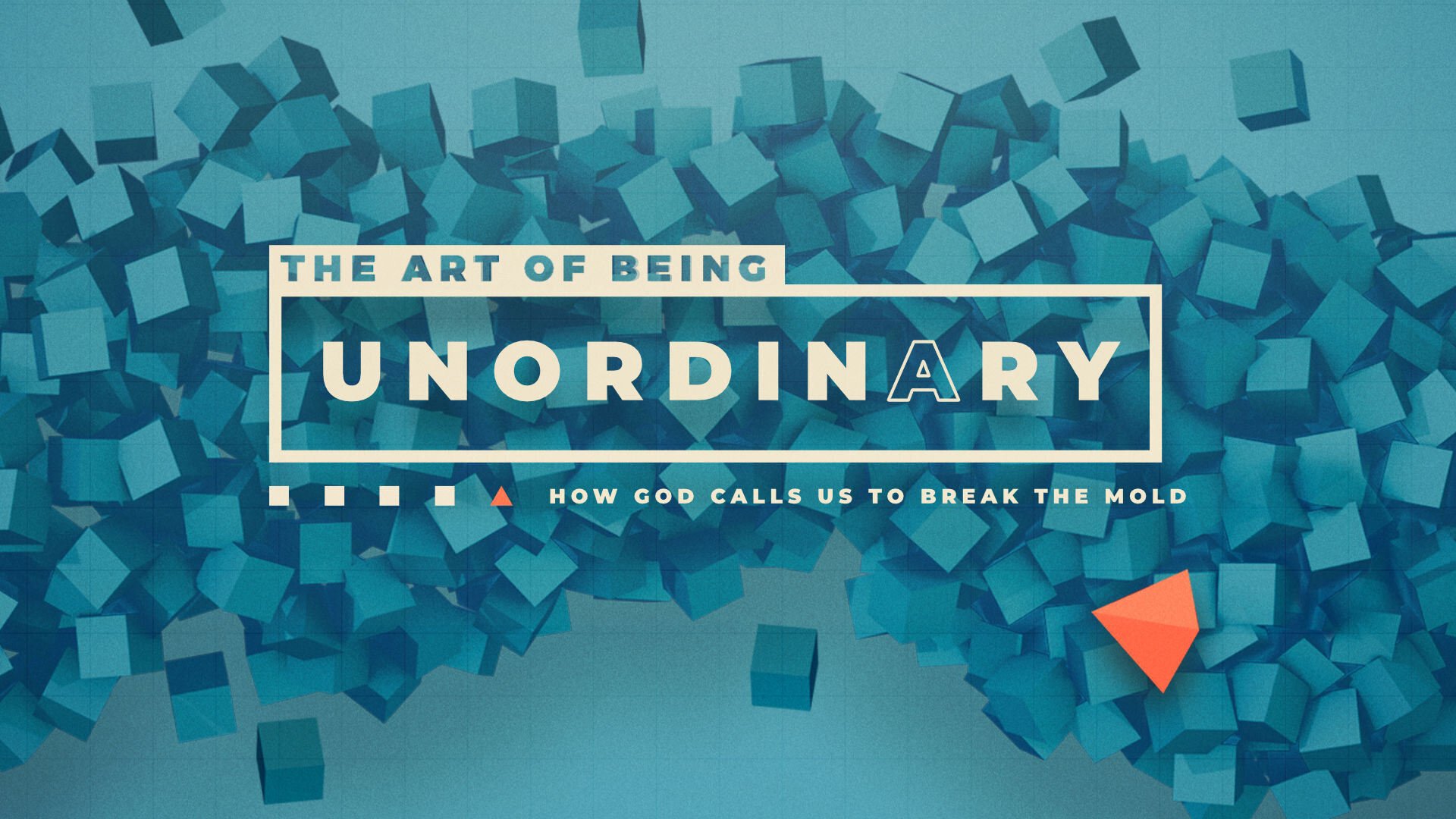 The Art of Being Unordinary •&nbsp;May 17 - 31, 2020