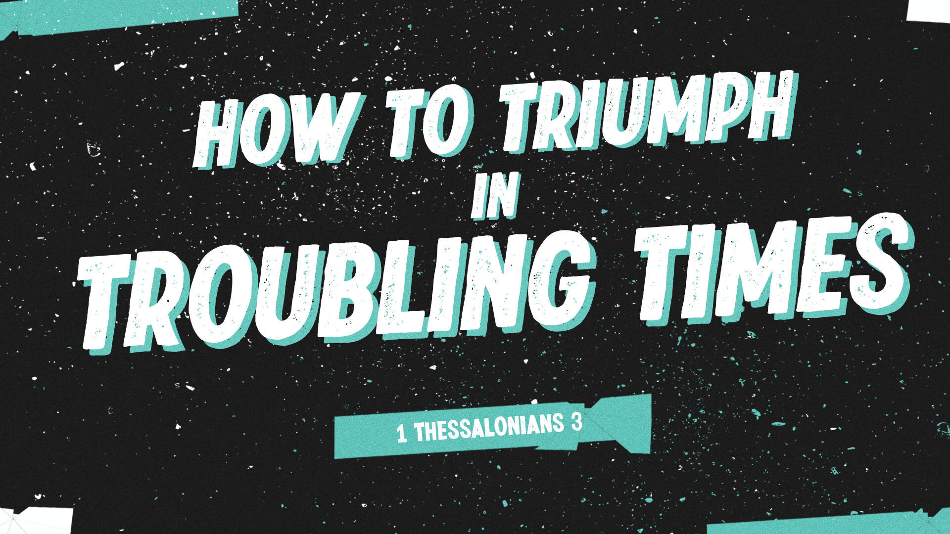 How to Triumph in Troubling Times •&nbsp;Nov. 29, 2020