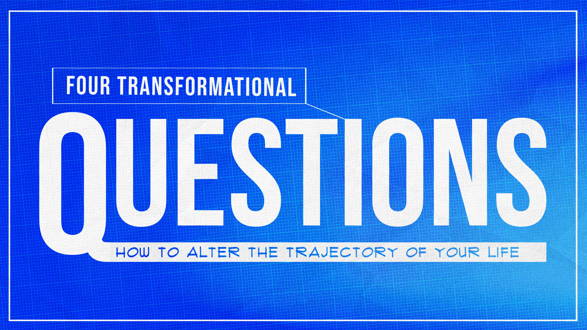 Four Transformational Questions •&nbsp;Mar. 7 - 28, 2021